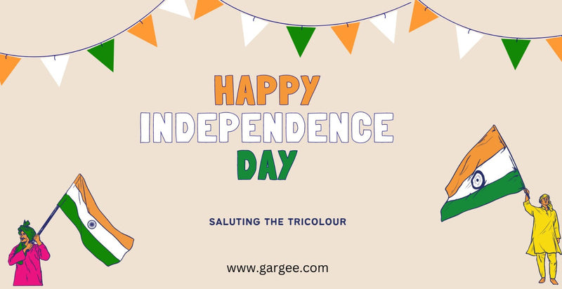 Saluting the Nation: Celebrate Independence Day in Style with Gargee Designers